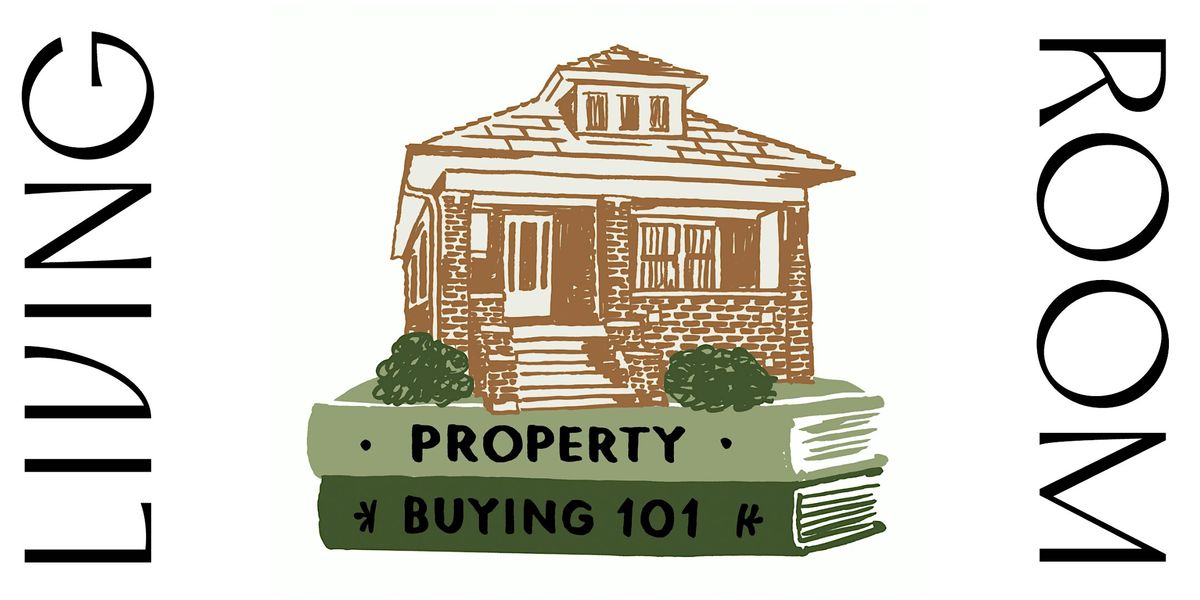 Property Buying 101 with The Annie Coleman Team
