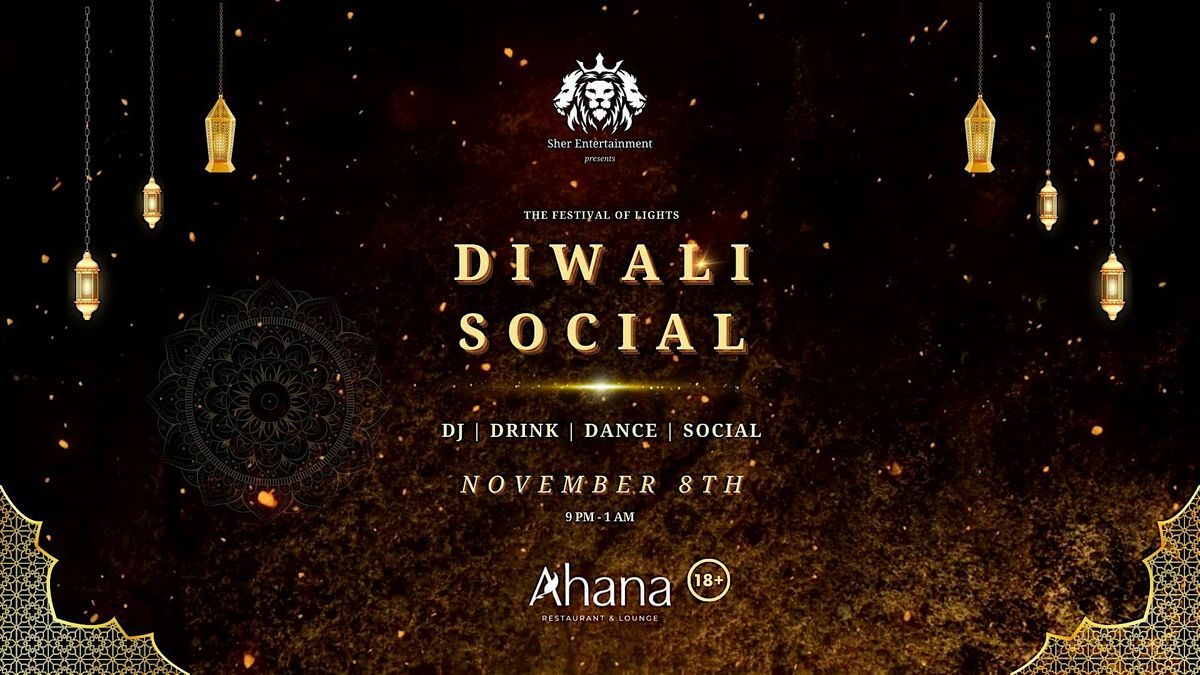 Diwali Social  OC - DJ | Dance | Social | Drink