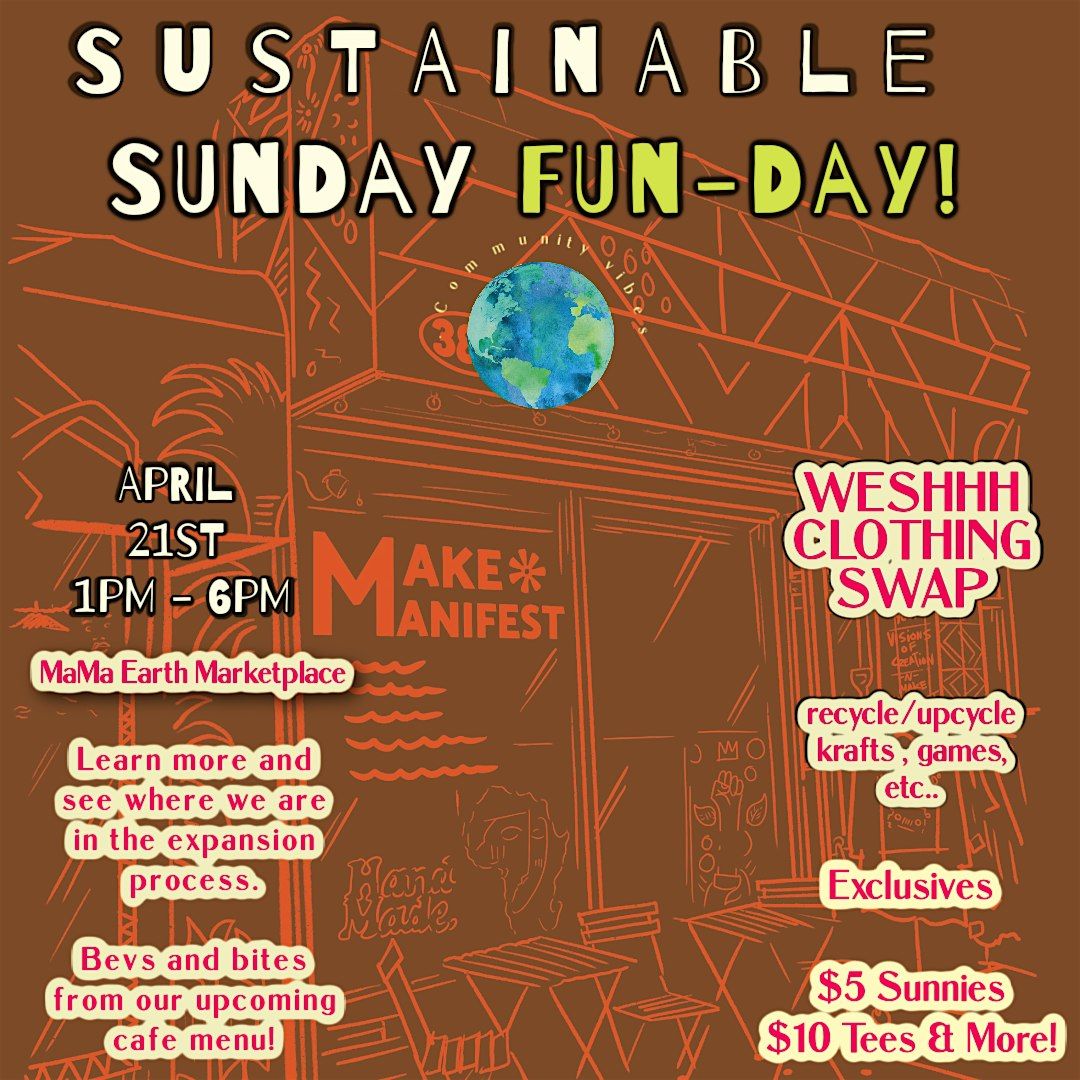 Sustainable Sunday Fun-Day!