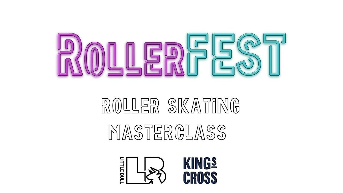 RollerFEST 'Absolute Beginners' Roller Skating Masterclass