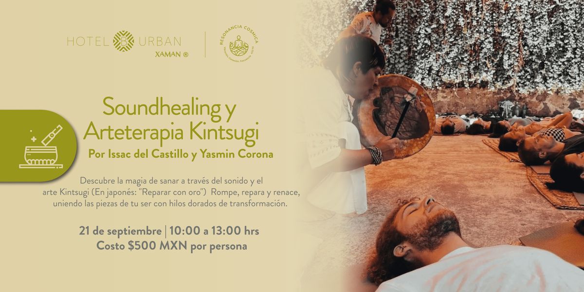 Soundhealing y Arteterapia Kintsugi