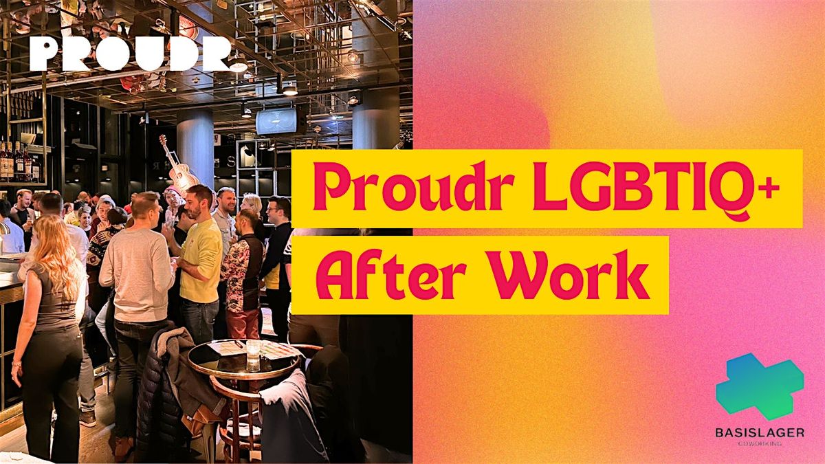 Proudr LGBTIQ+ After Work Leipzig