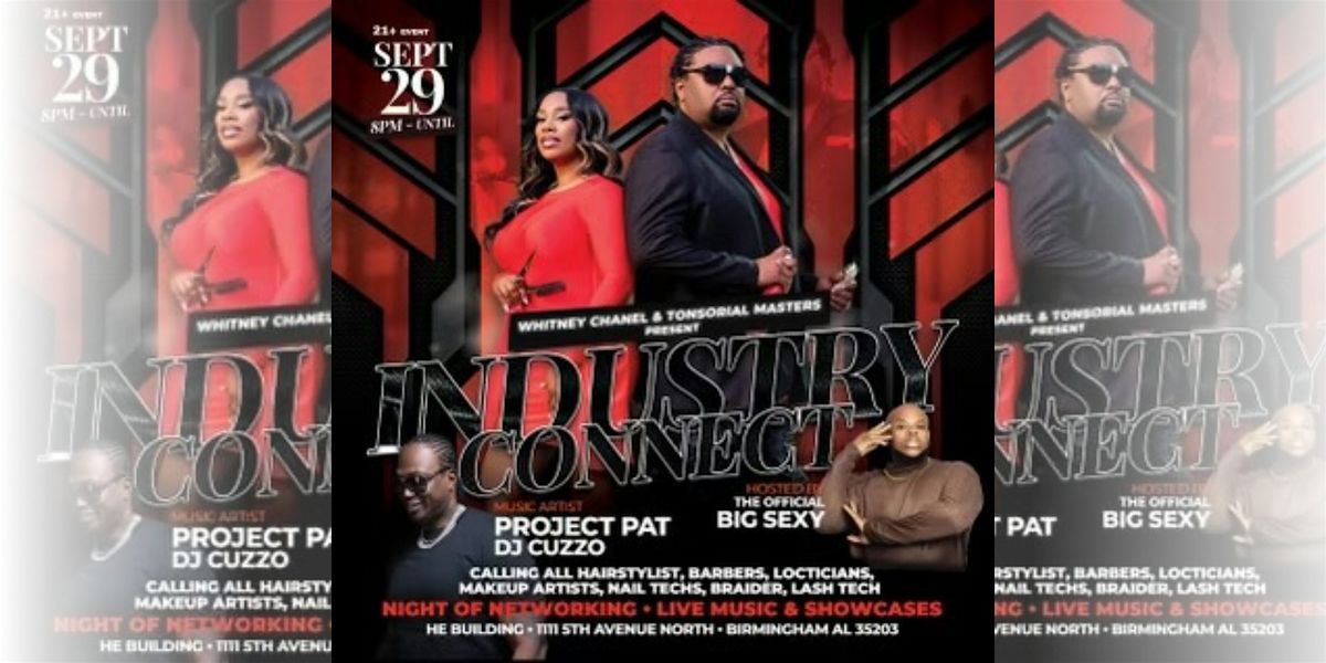 Whitney Chanel & Tonsorial Master Presents Industry Connect