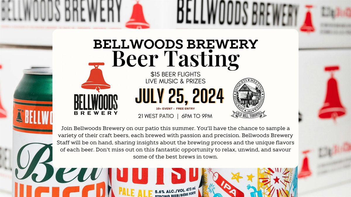 Beer Tasting on 21 West Patio ft. Bellwoods Brewery