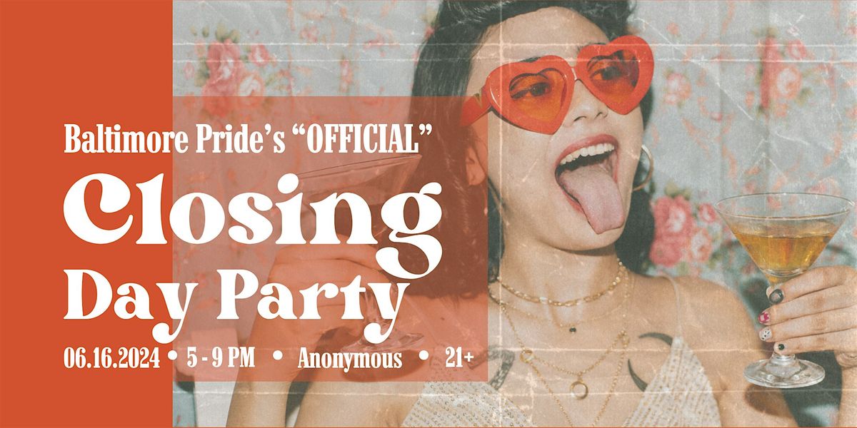 Official Baltimore Pride Closing Party