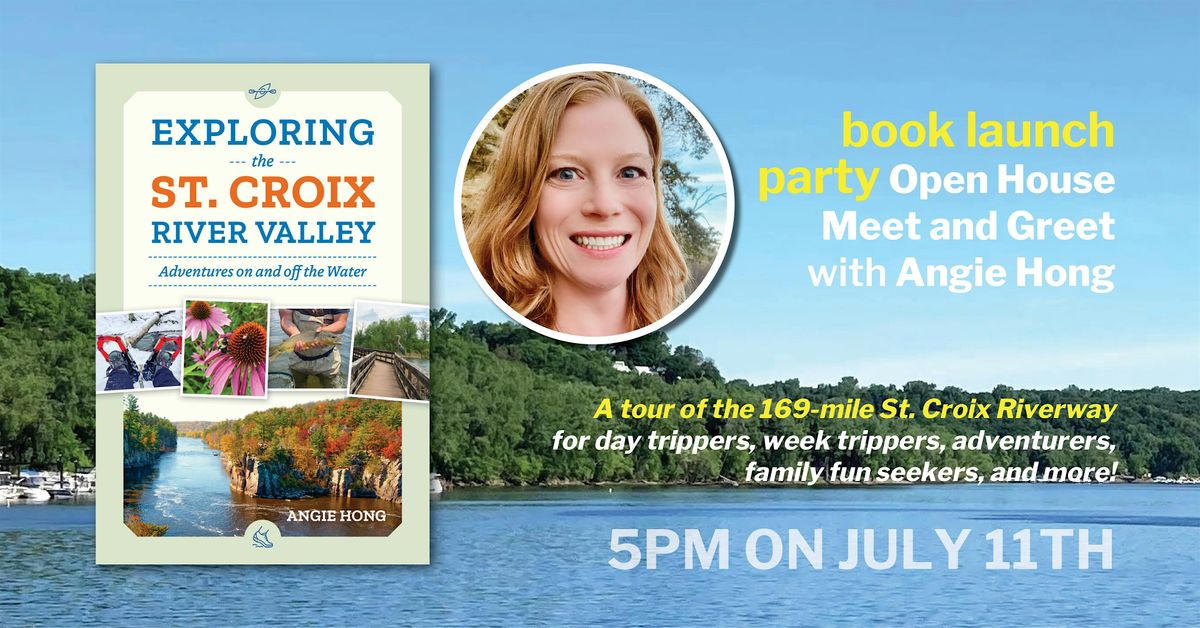 EXPLORING THE ST. CROIX RIVER VALLEY book launch event with Angie Hong