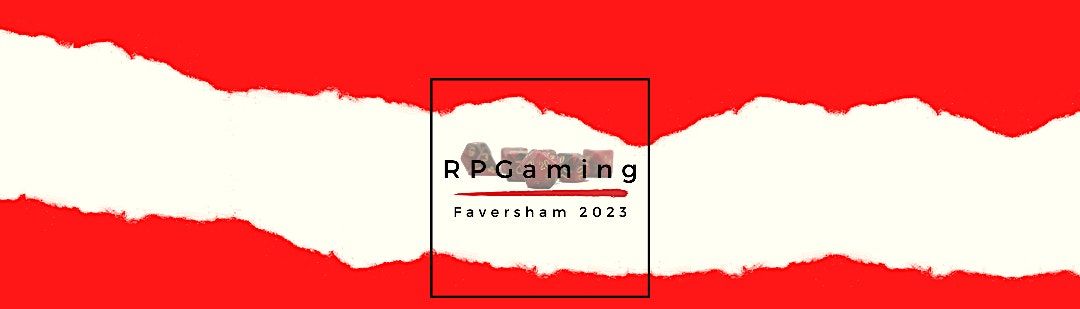 RPGaming Faversham 2023, Faversham Assembly Rooms, 18 March to 19 March