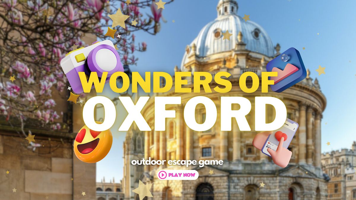 Wonders of Oxford: Outdoor Escape Game