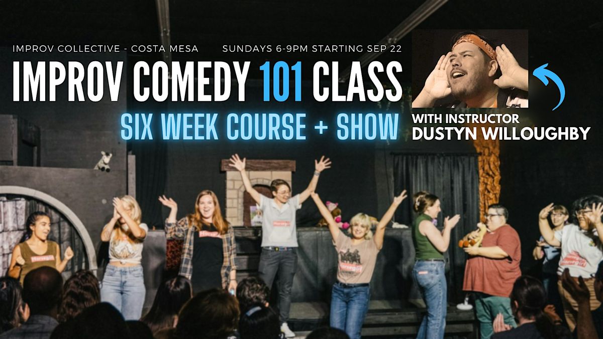 Intro to Improv Comedy Class - Sunday Evenings