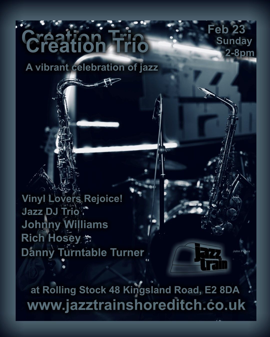 Creation Trio + Jazz Dj Trio Johnny Williams  Rich Hosey +  Danny Turntable Turner