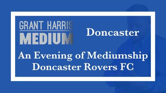 Doncaster Rovers FC -Evening of Mediumship 