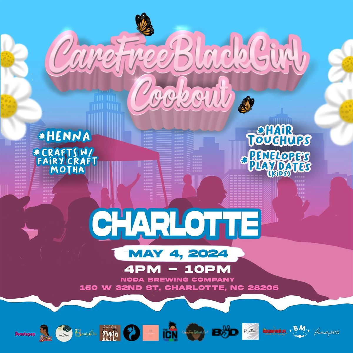 #CareFreeBlackGirl CookOut Charlotte 24'