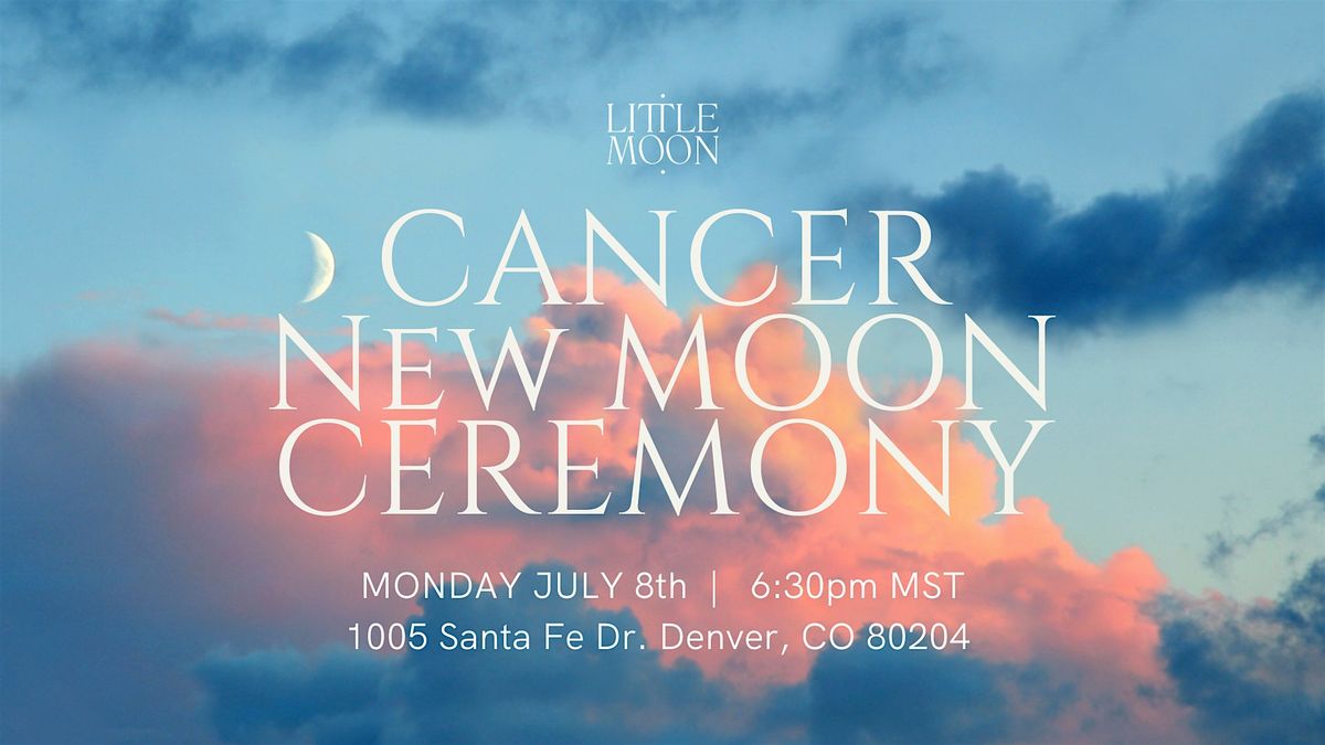 Cancer New Moon Ceremony