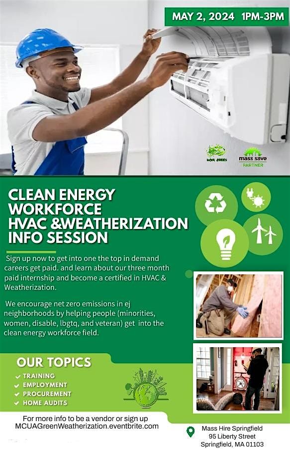 CLEAN ENERGY WORKFORCE HVAC &WEATHERIZATION INFO SESSION