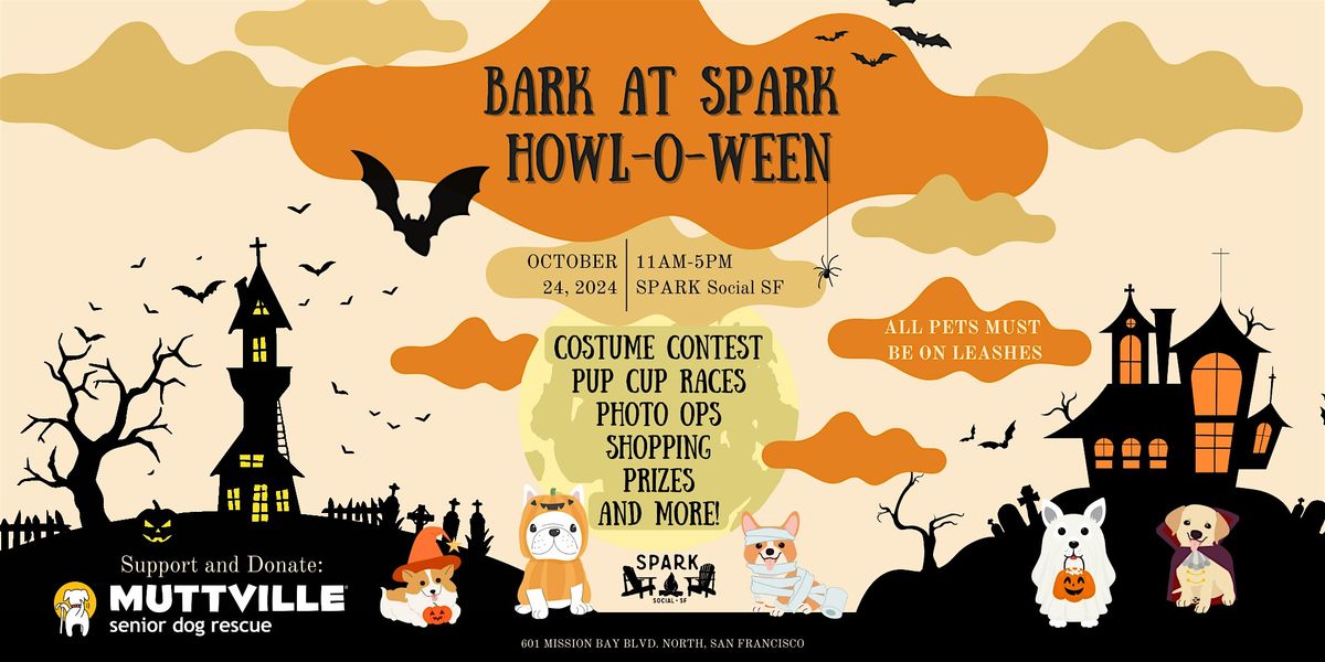 Bark at SPARK Howl-o-ween 2024