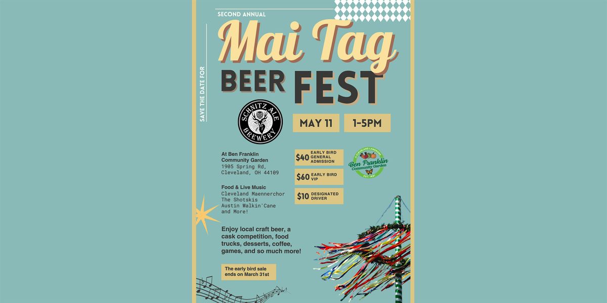Mai Tag Beer Fest 2024 - 2nd Annual - Schnitz Ale Brewery