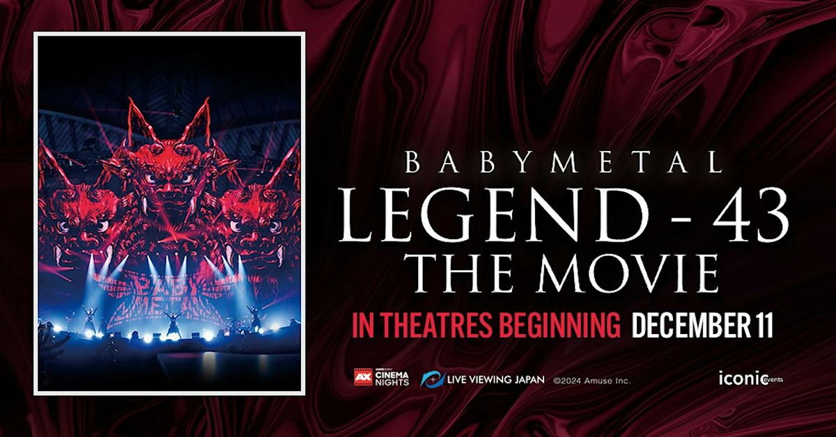 BABYMETAL LEGEND - 43 THE MOVIE