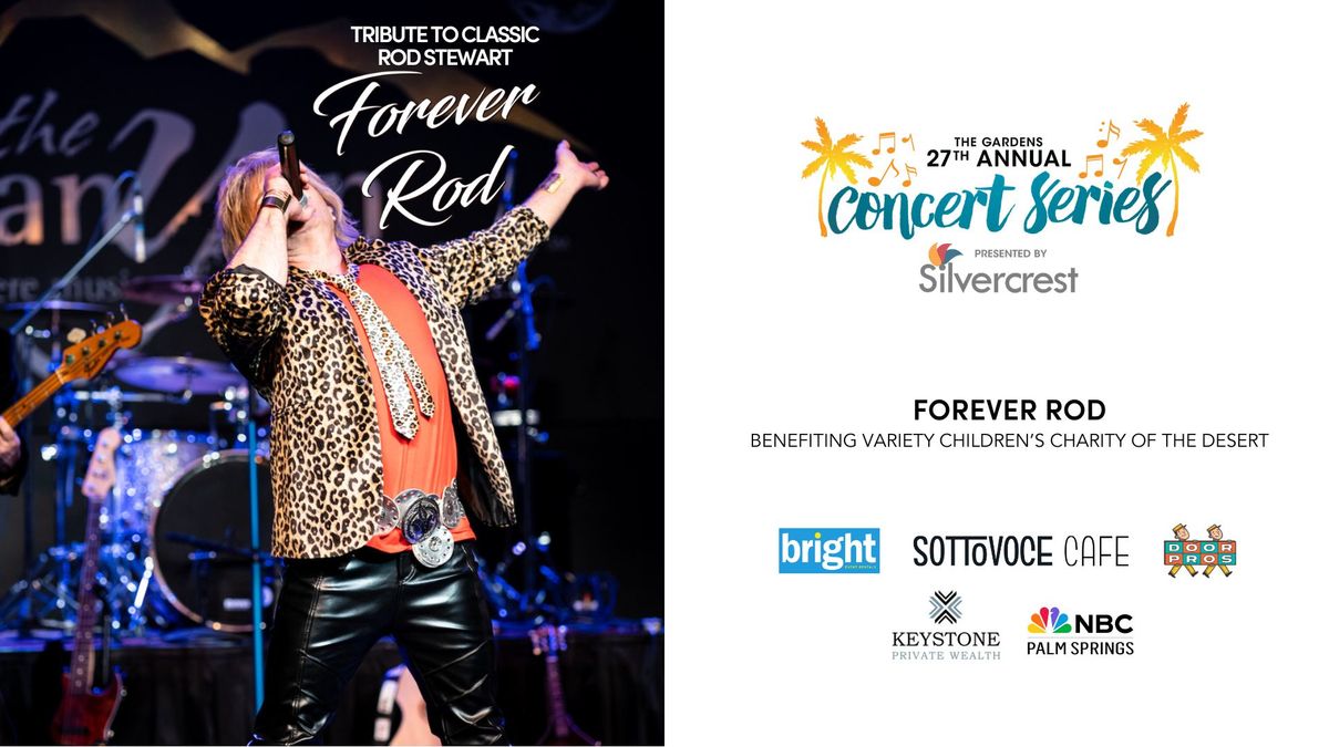 Forever Rod benefiting Variety Children's Charity of the Desert