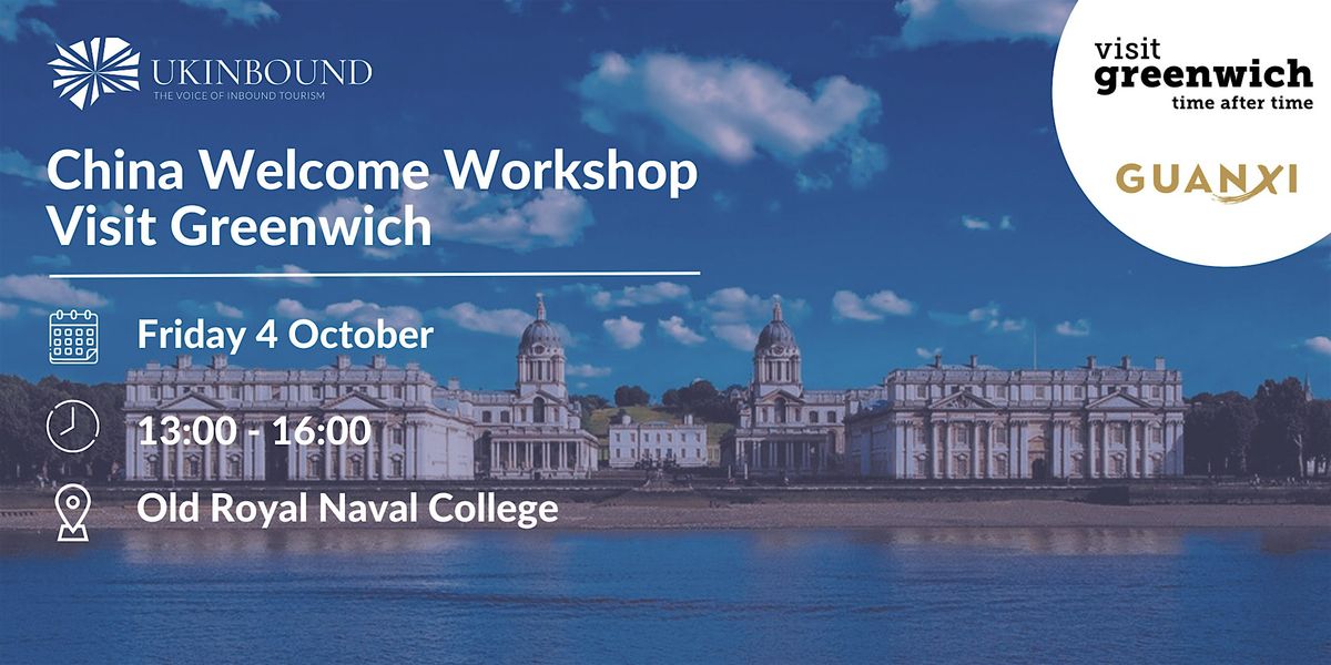 China Welcome Workshop | Visit Greenwich