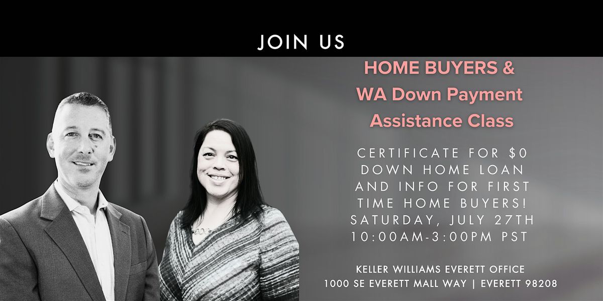 Home Buyers Class and Down Payment Assistance Programs