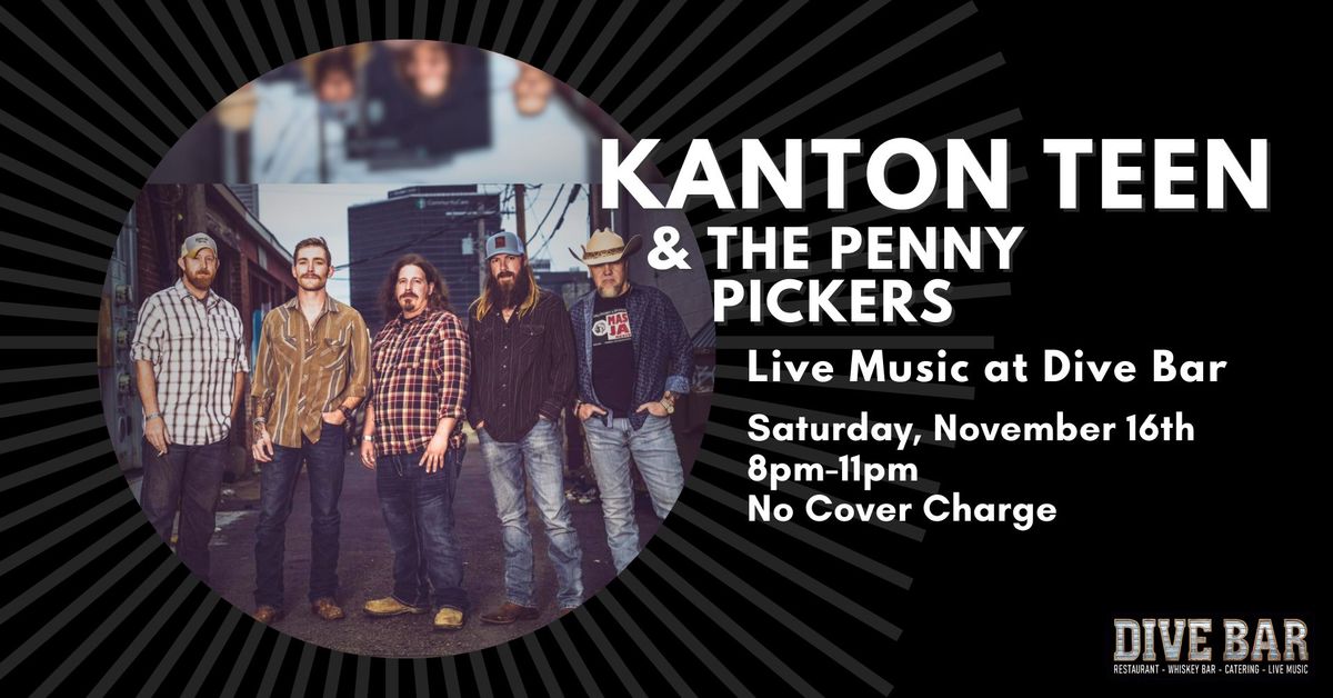 Kanton Teen & The Penny Pickers at Dive Bar