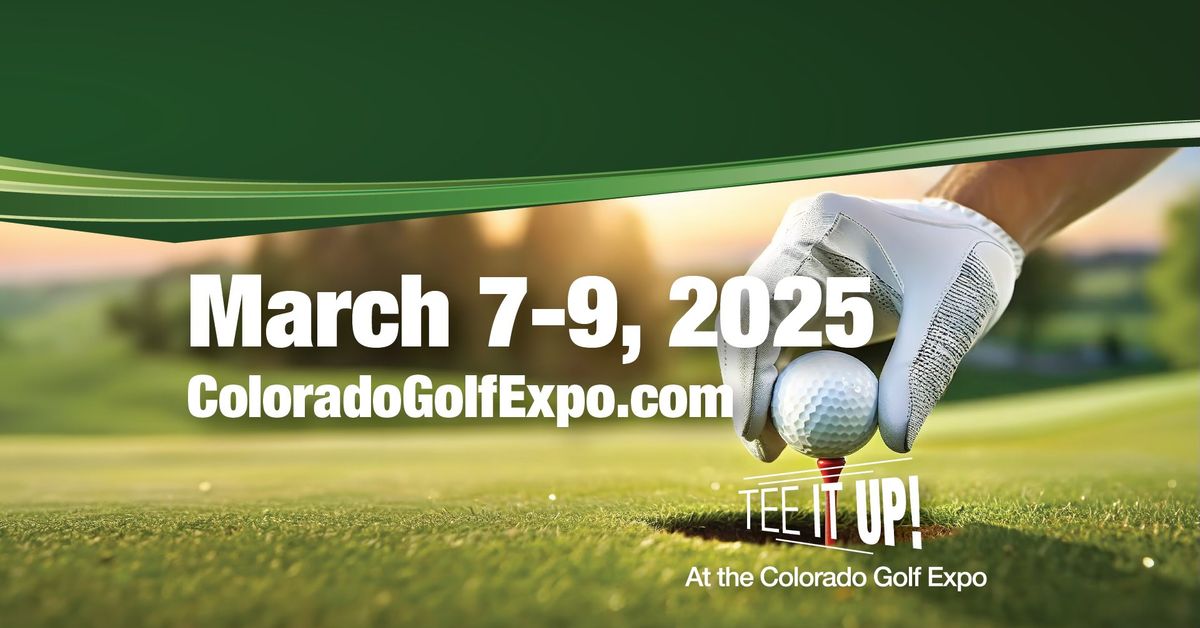 Opening day Colorado Golf Expo 2025!, Colorado Convention Center I 700