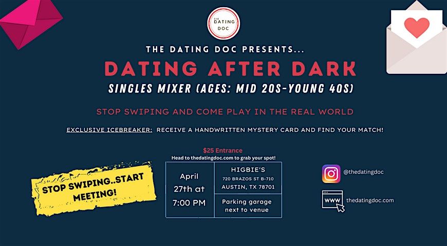 Dating After Dark: Upscale Austin Singles Mixer (Ages:  Mid 20s-Young 40s)