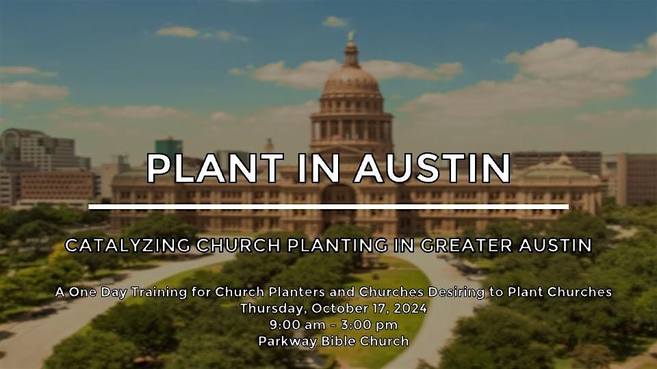 Plant in Austin Church Planting Conference