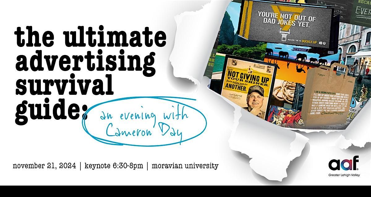 The Ultimate Advertising Survival Guide: An Evening With Cameron Day