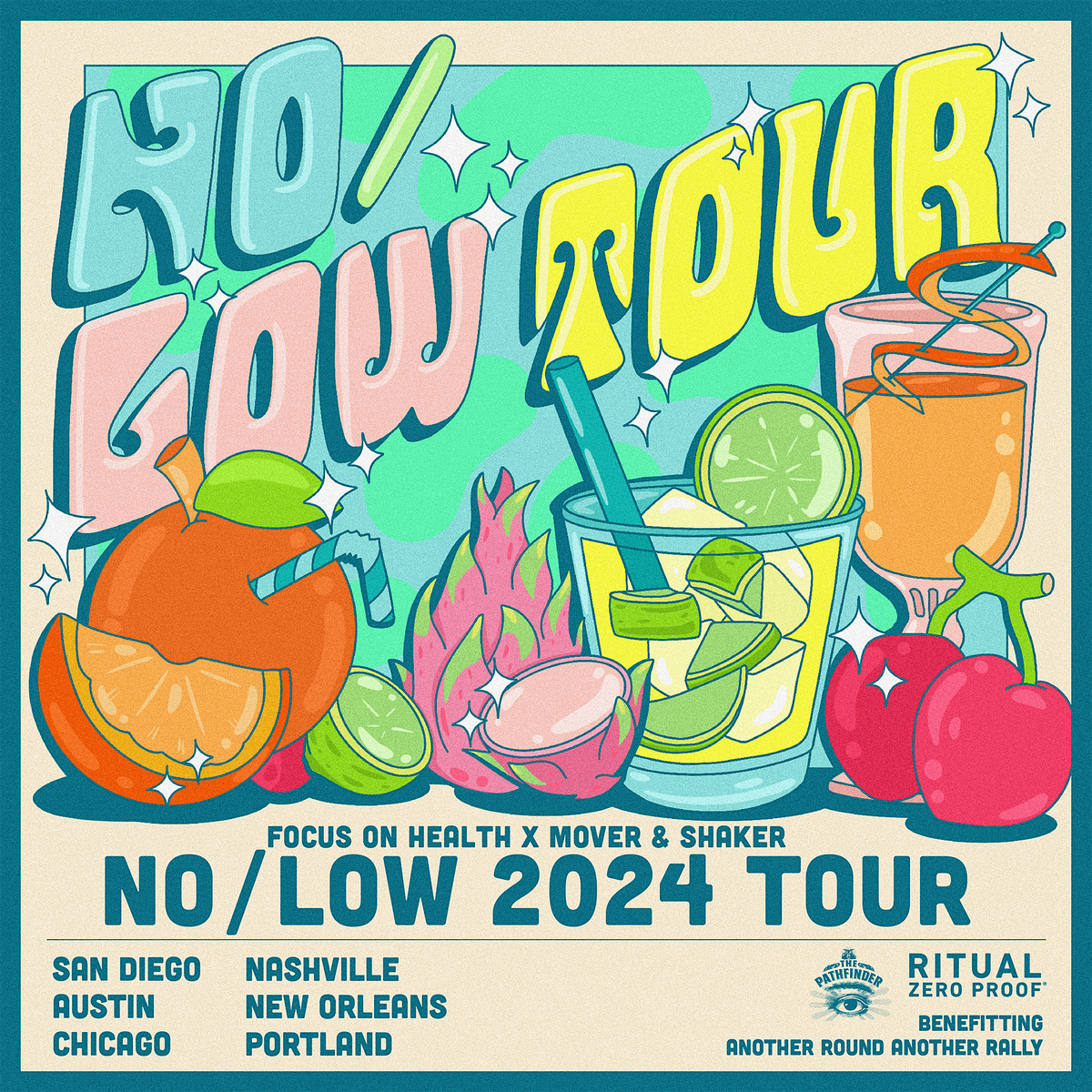 No\/Low Tour Austin by Focus on Health and Mover & Shaker