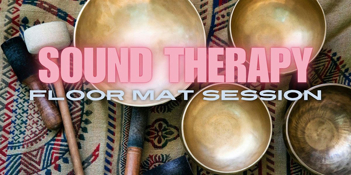 Floor Mat Sound Therapy Session: Harmonizing Body and Mind through Sound