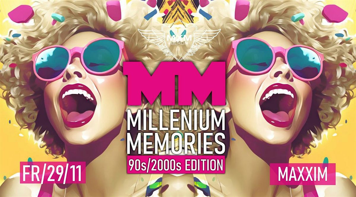 MILLENIUM MEMORIES - 90er\/2000er EDITION