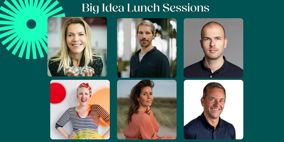 Big Idea Lunch Sessions (Webinar series)