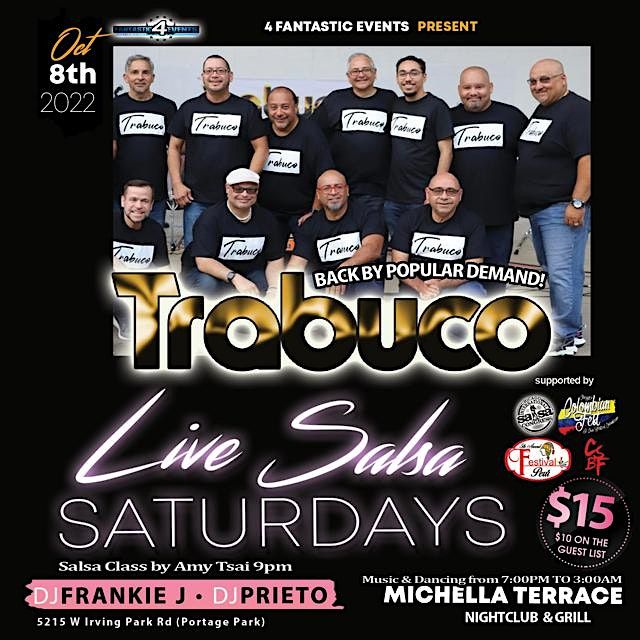 Live Salsa Saturday: ft Trabuco on Stage (Back by Popular Demand)
