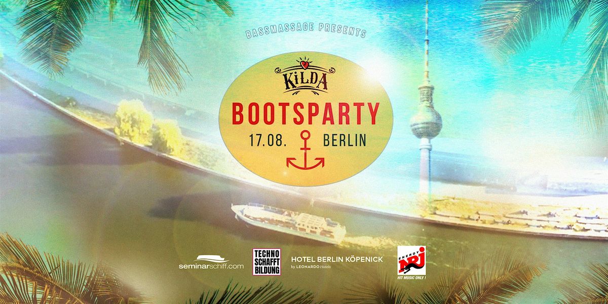 KILDA BOOTSPARTY mit BASSMASSAGE \u2013 pr\u00e4sentiert von ENERGY