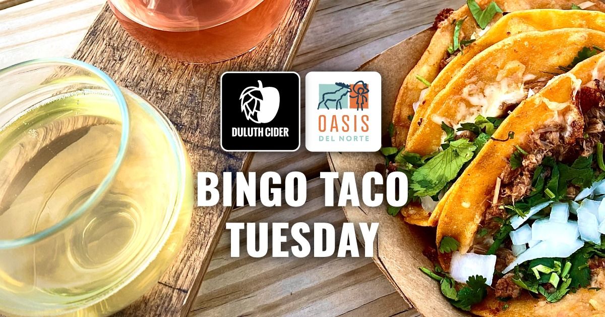 Bingo Taco Tuesday at Duluth Cider
