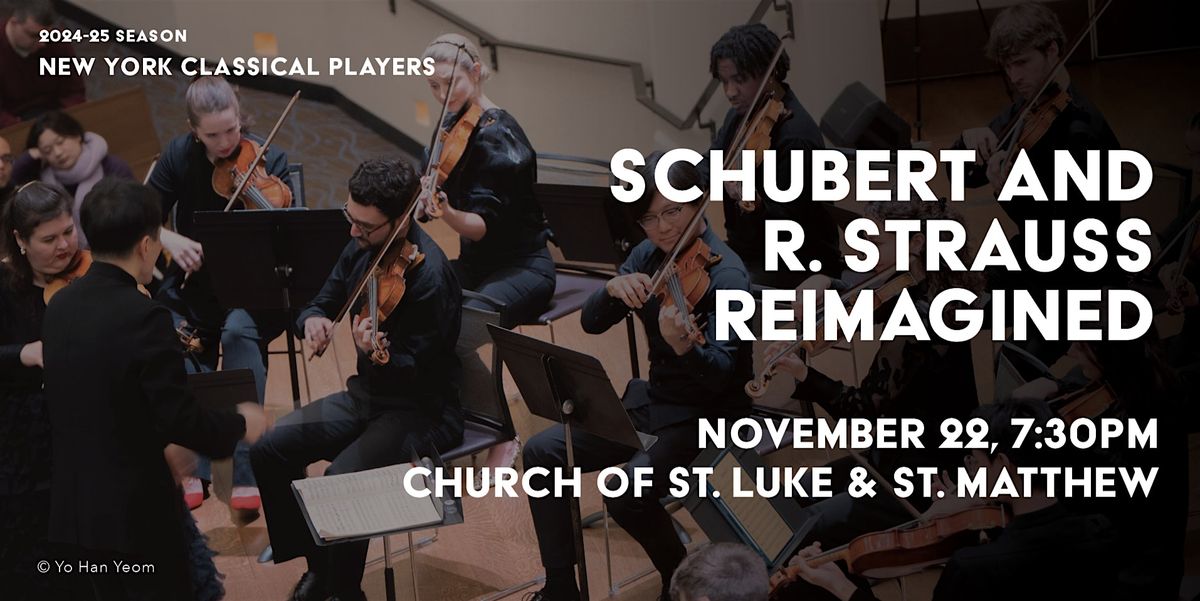 Schubert and R. Strauss Reimagined (Brooklyn)