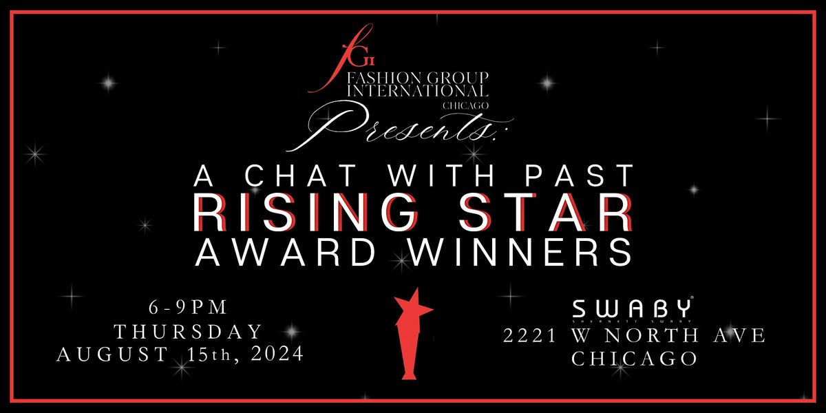 FGI Chicago Presents: A Chat With Past Rising Star Award Winners