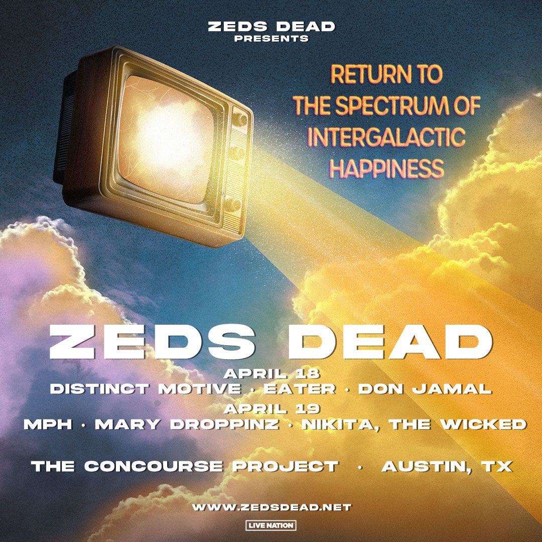 Zeds Dead - 2 Day Pass at Hampton Coliseum