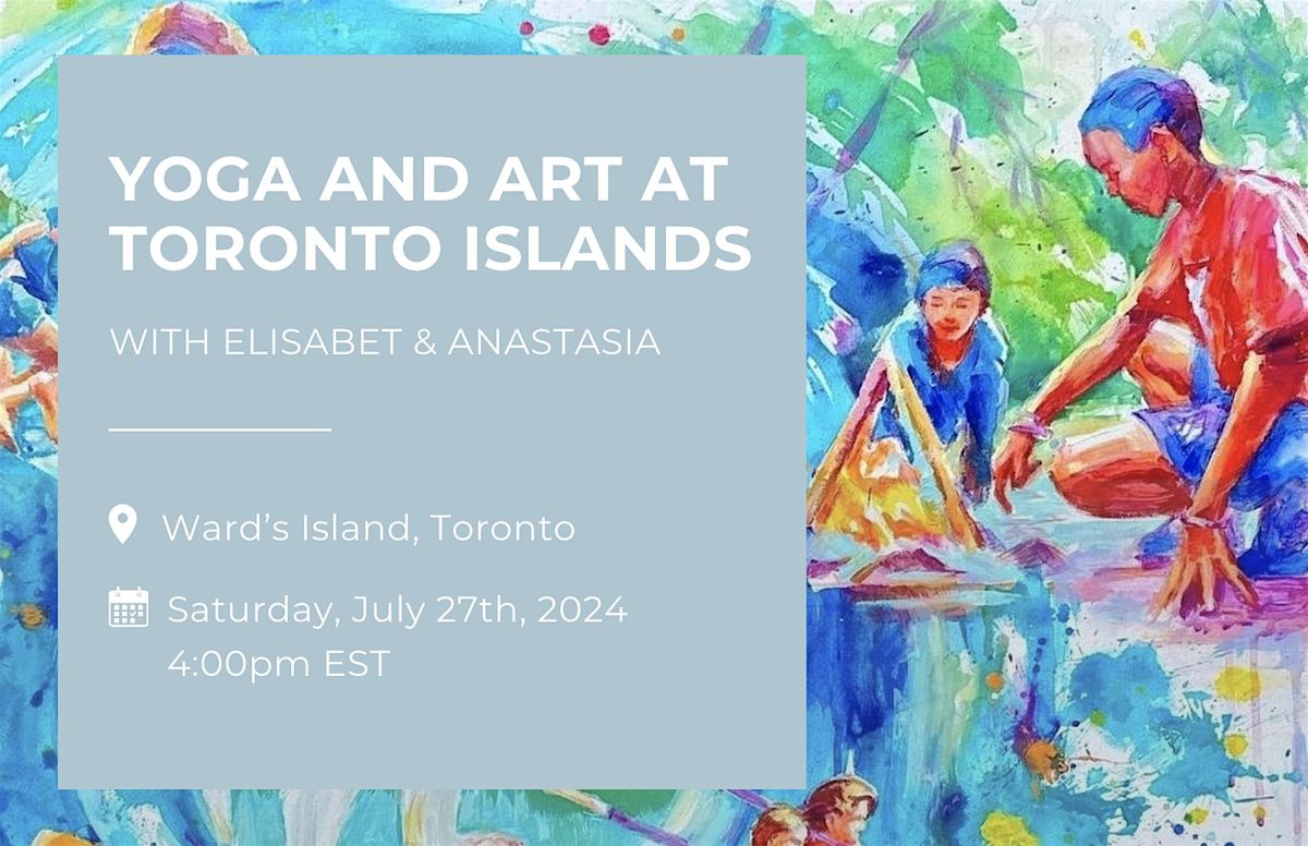 Yoga and Art (Toronto Island)