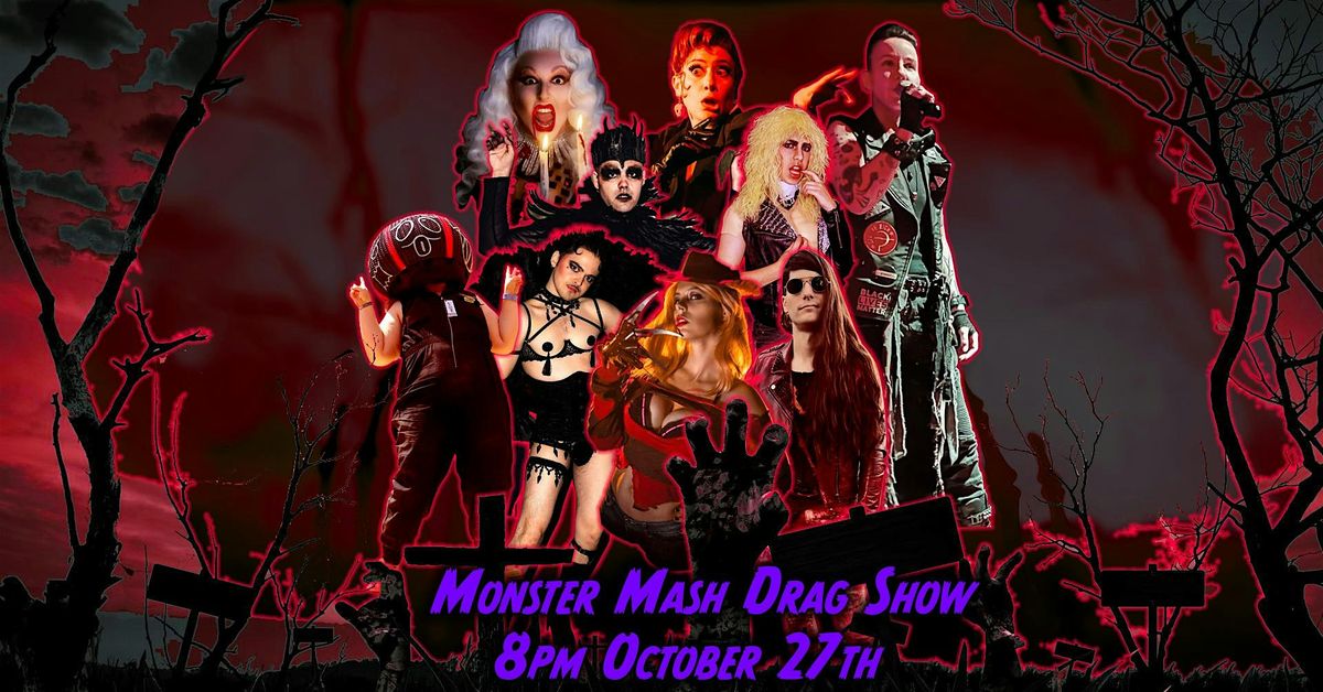 Monster Mash Drag Show