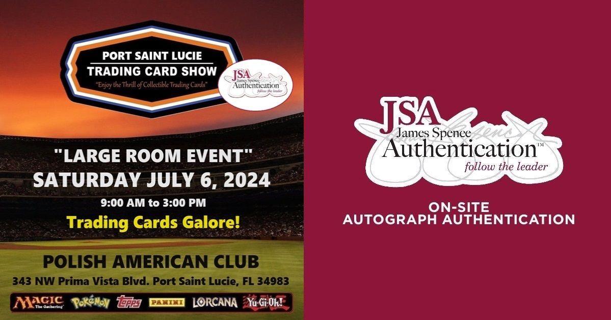 JSA at the Port Saint Lucie Trading Cards & Collectibles Show