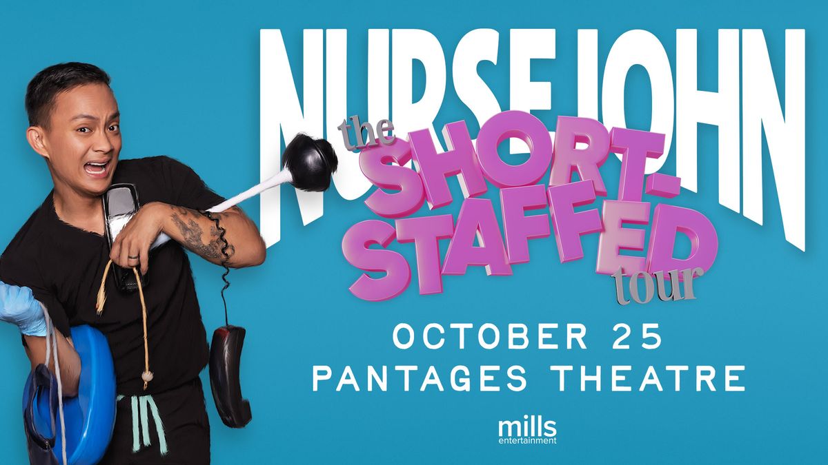 Nurse John - The Short Staffed Tour