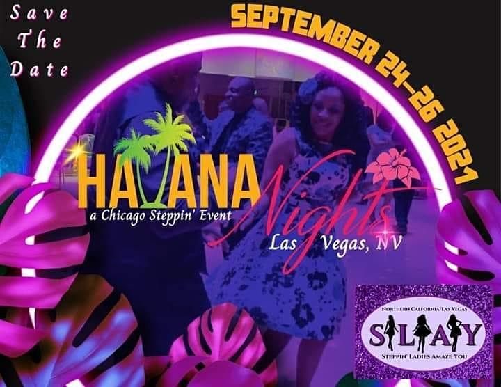 Team SLAY Havana Nights 2.0 - Las Vegas