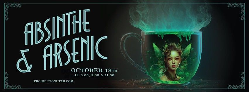 Absinthe & Arsenic, a variety show