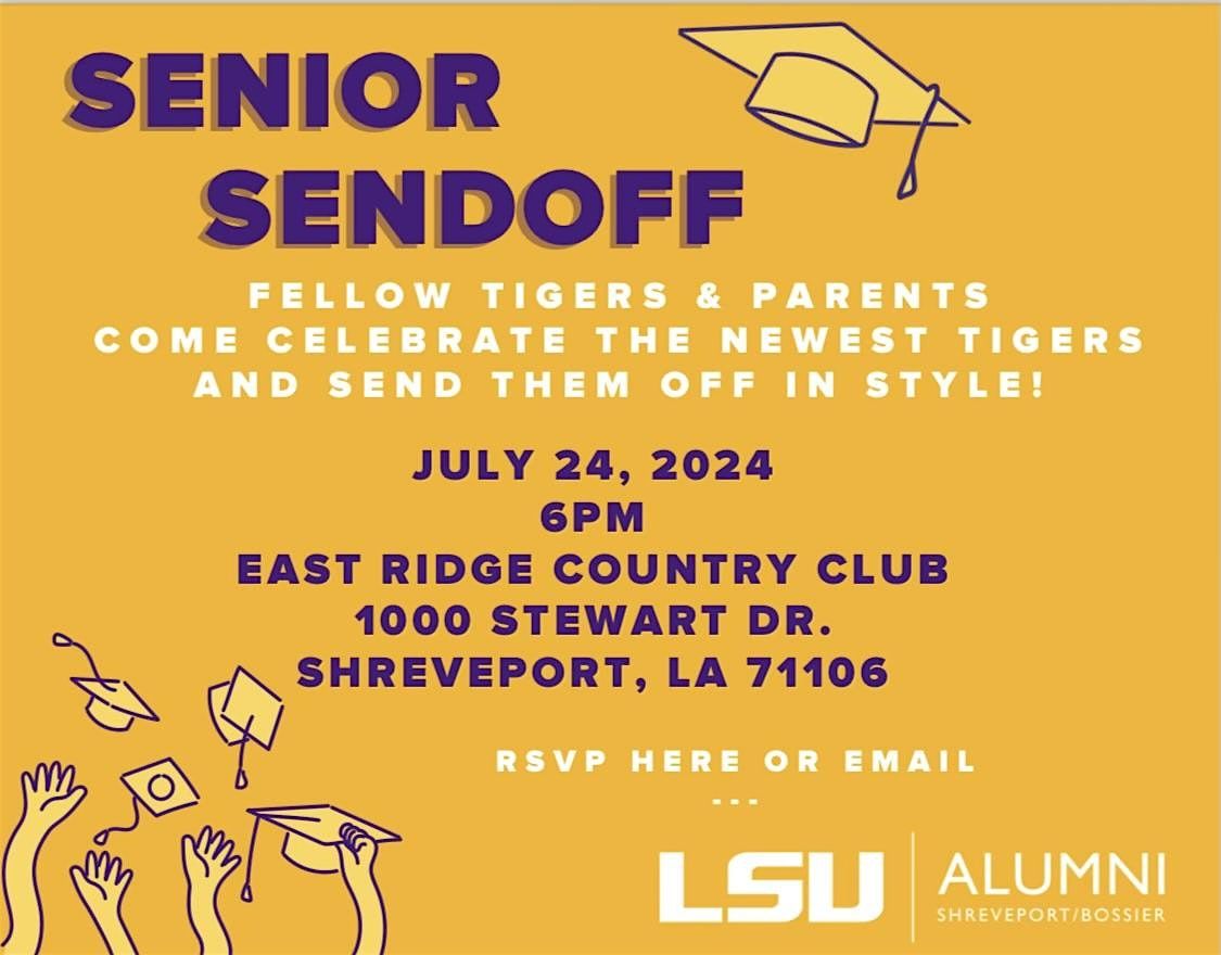 2024  LSU Senior Send Off