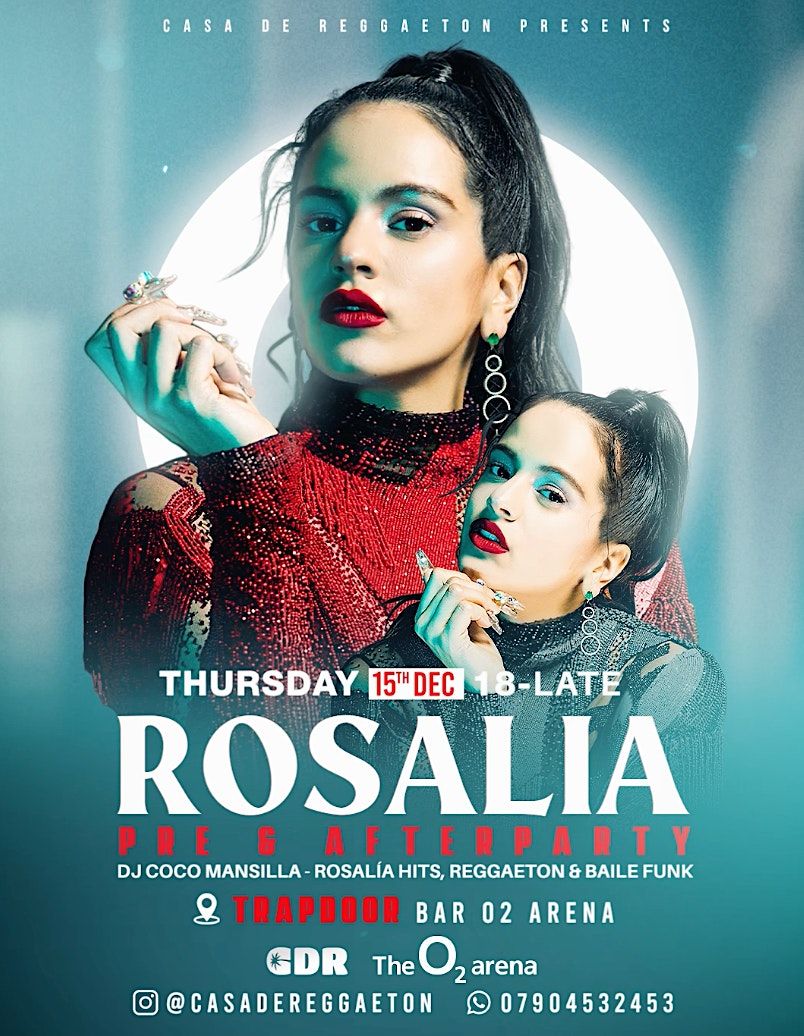 Rosalia Concert Pre & After Party - "TRAPDOOR" inside The O2 Arena