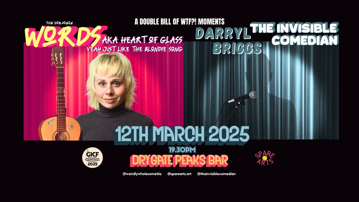 WORDS \/\/ THE INVISIBLE COMEDIAN @ DRYGATE PEAKSBAR - GICF 2025