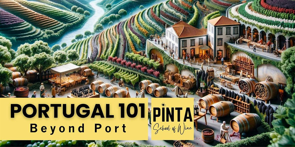 PORTUGAL: Beyond Port