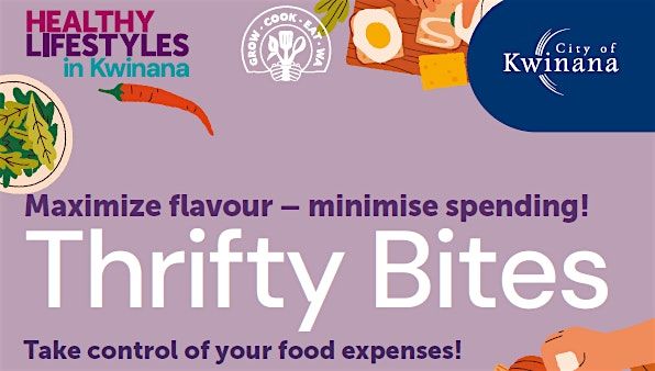 Thrifty Bites - A Cooking Workshop